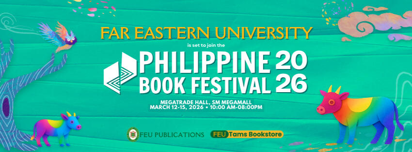 Far Eastern University will be participating in this year's Philippine Book Festival (PBF)